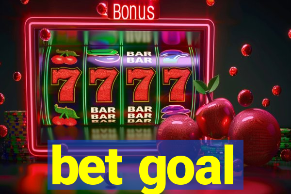 bet goal